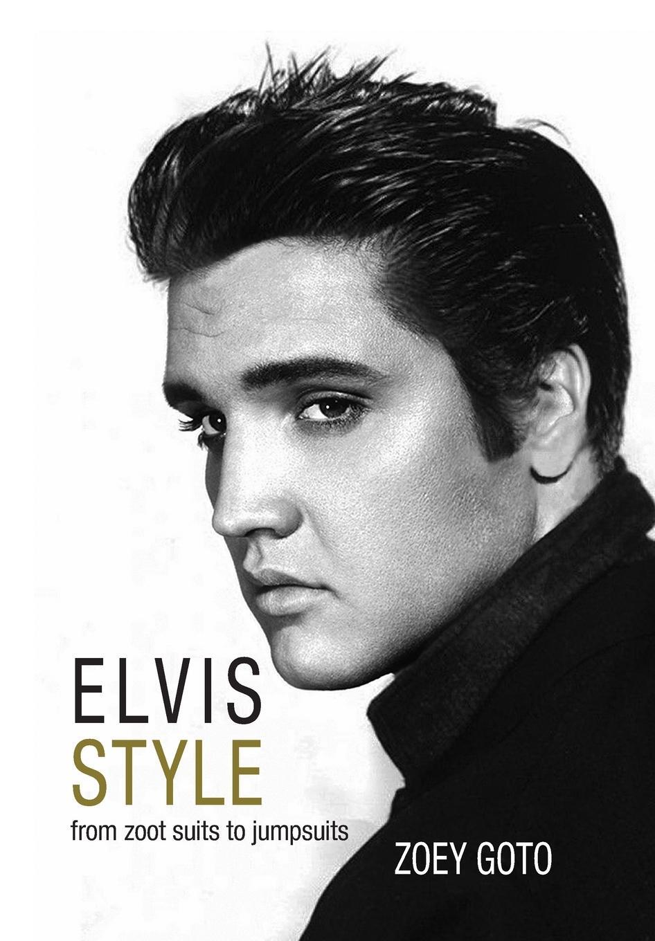 Cover: 9780993000225 | Elvis Style | Zoey Goto | Taschenbuch | Paperback | Englisch | 2022