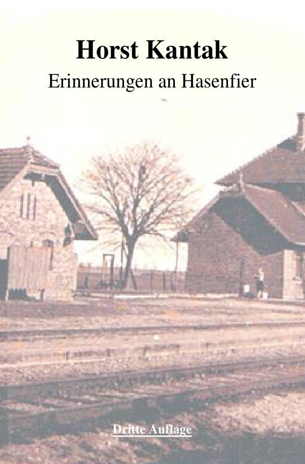 Cover: 9783741820847 | Erinnerungen an Hasenfier | Horst Kantak | Taschenbuch | epubli