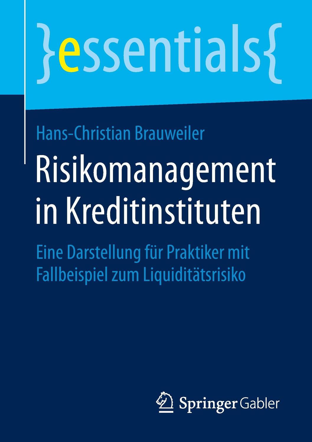 Cover: 9783658090616 | Risikomanagement in Kreditinstituten | Hans-Christian Brauweiler