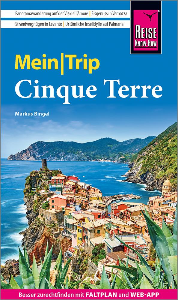 Cover: 9783831737949 | Reise Know-How MeinTrip Cinque Terre | Markus Bingel | Taschenbuch