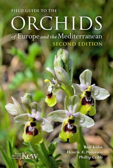 Cover: 9781842468197 | Field Guide to the Orchids of Europe and the Mediterranean | Buch