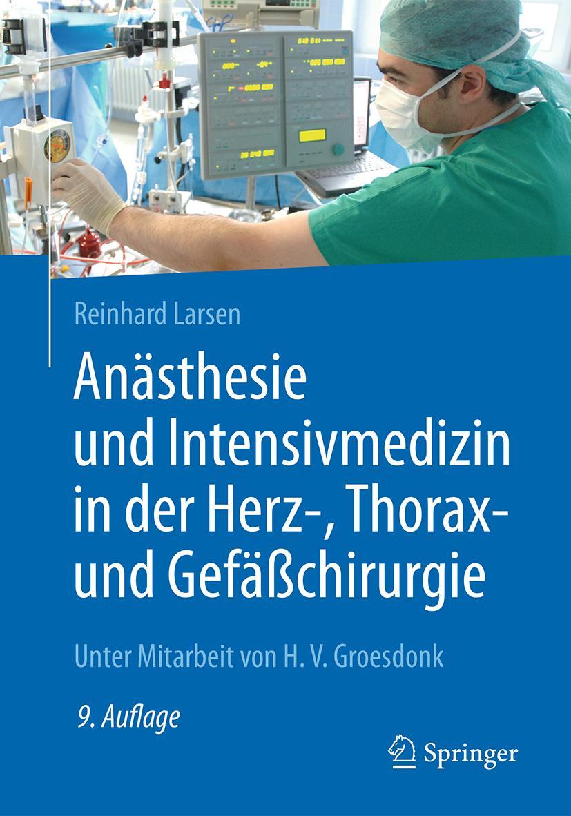 Cover: 9783662529867 | Anästhesie und Intensivmedizin in der Herz-, Thorax- und...