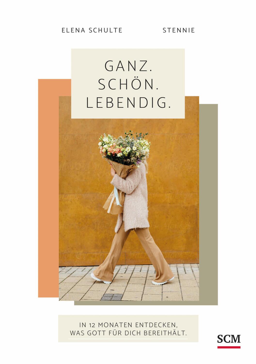 Cover: 9783789398902 | Ganz. Schön. Lebendig. | Elena Schulte | Notizbuch | 288 S. | Deutsch