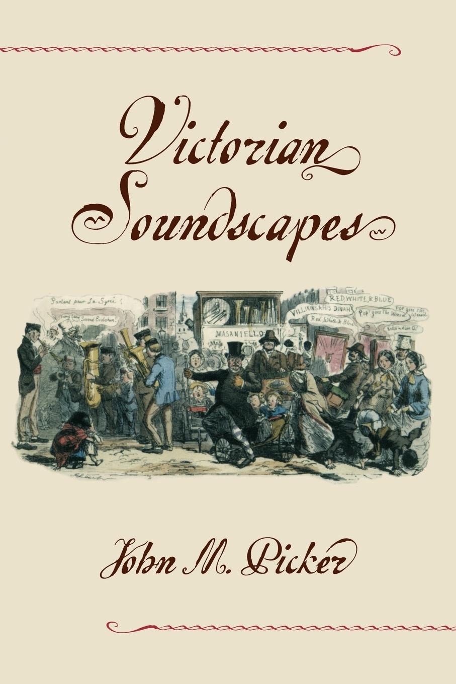 Cover: 9780195151916 | Victorian Soundscapes | John M. Picker | Taschenbuch | Englisch | 2003