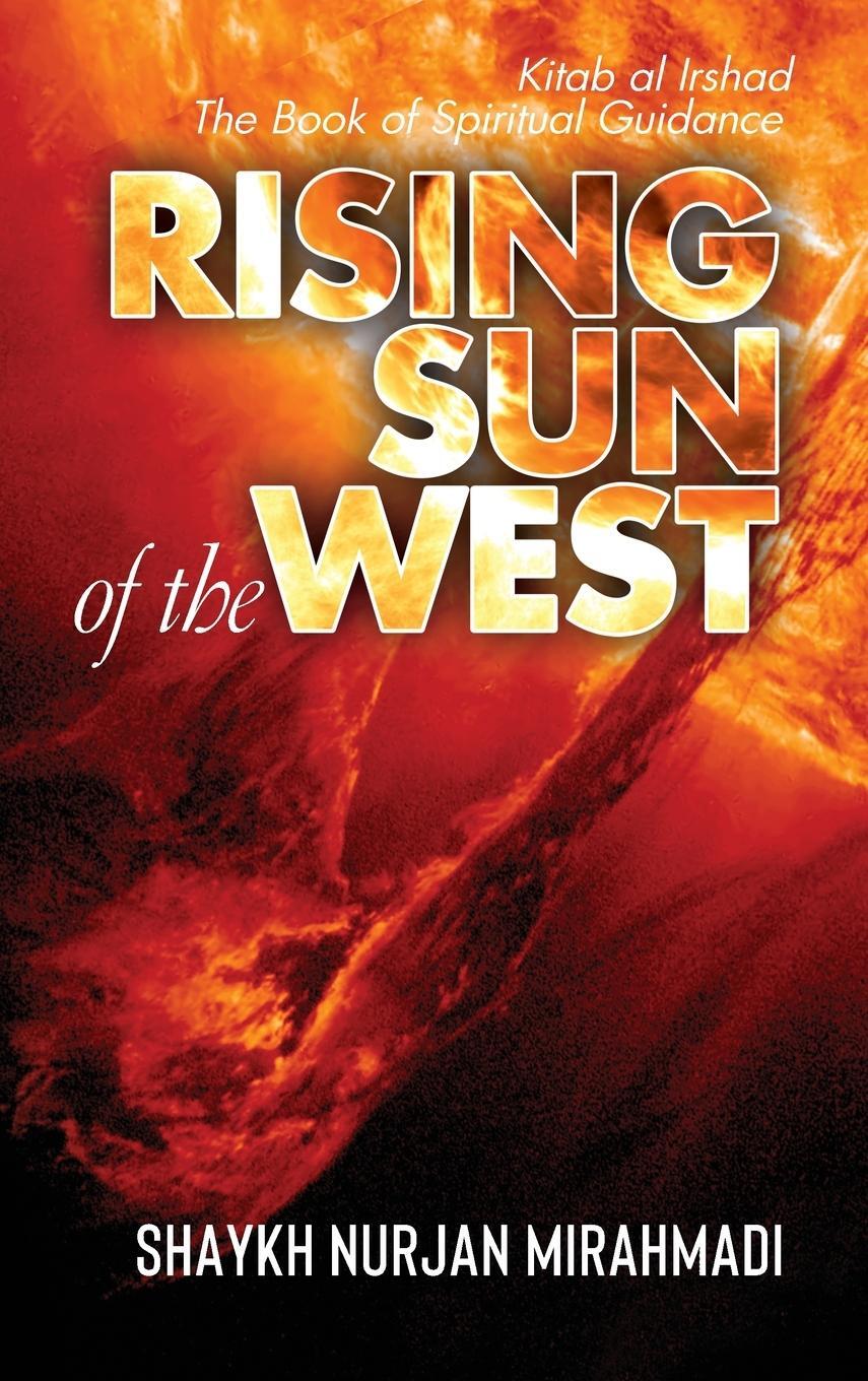 Cover: 9781989602010 | Rising Sun of the West | Nurjan Mirahmadi | Buch | Englisch | 2019