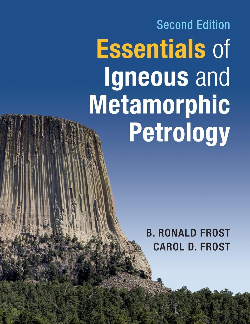 Cover: 9781108710589 | Essentials of Igneous and Metamorphic Petrology | Frost (u. a.) | Buch