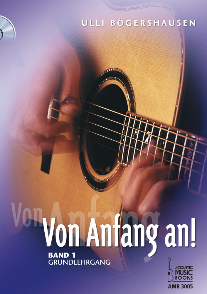 Cover: 9783869470054 | Von Anfang an! | Band 1. Grundlehrgang | Ulli Bögershausen | Broschüre