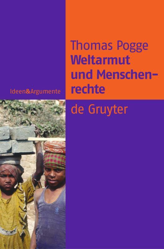 Cover: 9783110178258 | Weltarmut und Menschenrechte | Thomas Pogge | Taschenbuch | Paperback
