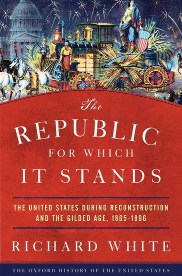 Cover: 9780190053765 | The Republic for Which It Stands | Richard White | Taschenbuch | 2019