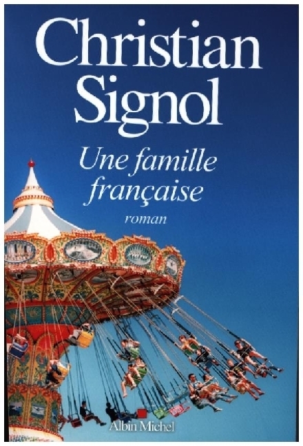 Cover: 9782226459039 | Une famille française | Christian Signol | Taschenbuch | Französisch
