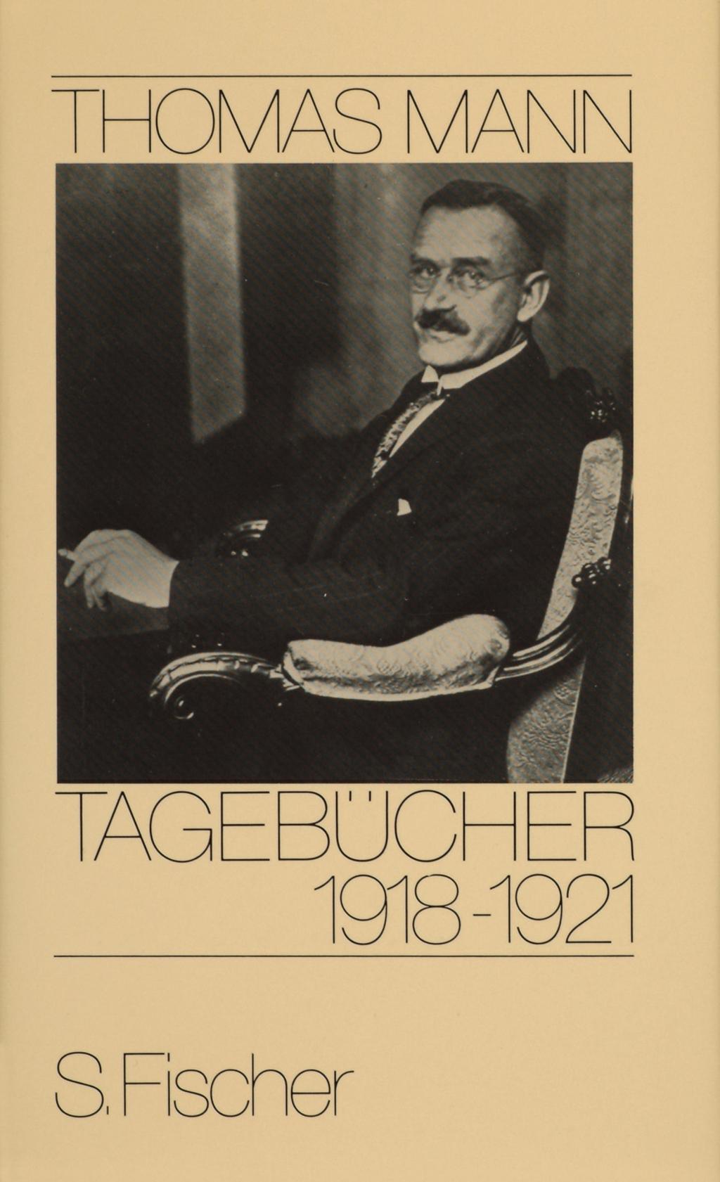 Cover: 9783100481924 | Tagebücher 1918-1921 | Thomas Mann, Tagebücher in zehn Bänden | Mann