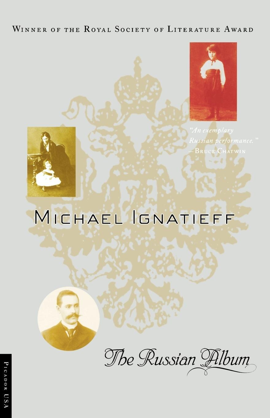 Cover: 9780312281830 | The Russian Album | Michael Ignatieff | Taschenbuch | Paperback | 2001