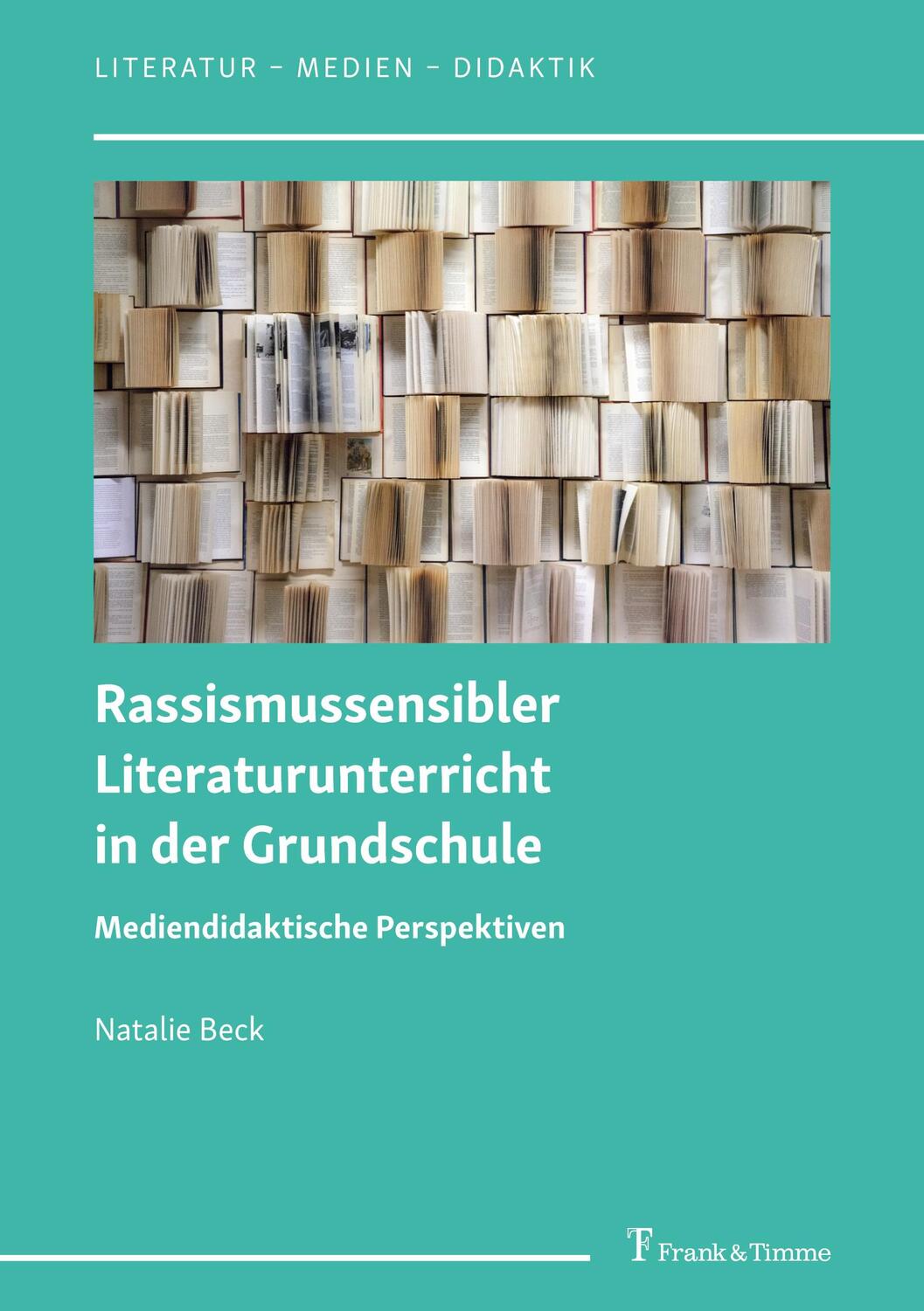 Cover: 9783732910076 | Rassismussensibler Literaturunterricht in der Grundschule | Beck