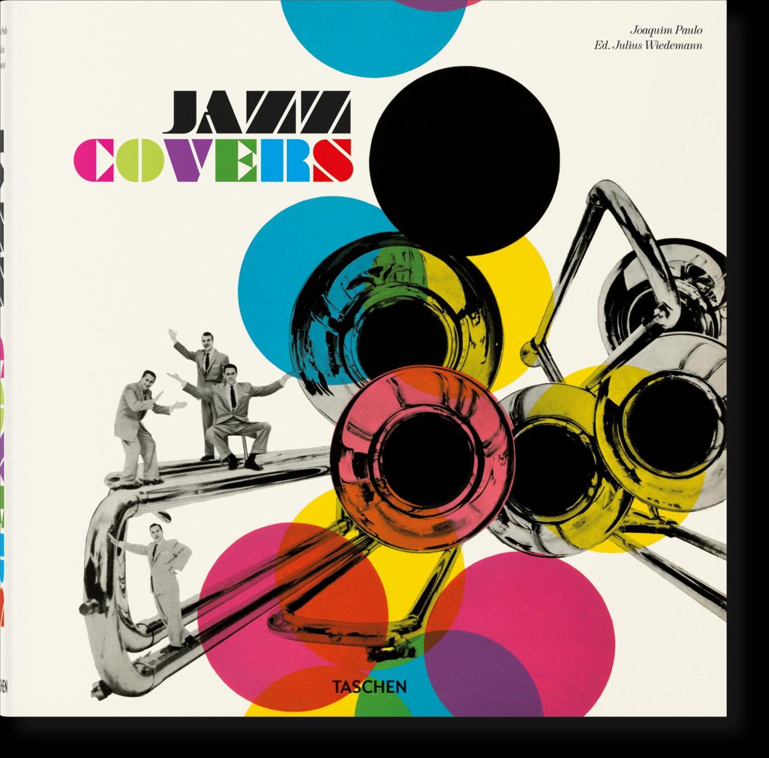 Cover: 9783836585255 | Jazz Covers | Joaquim Paulo | Buch | GER, Hardcover | 552 S. | Deutsch