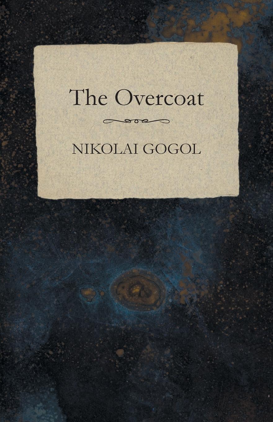 Cover: 9781473322288 | The Overcoat | Nikolai Gogol | Taschenbuch | Paperback | Englisch