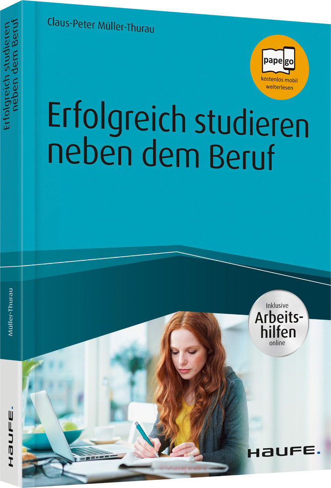 Cover: 9783648110577 | Erfolgreich studieren neben dem Beruf | Claus Peter Müller-Thurau