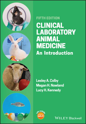 Cover: 9781119489566 | Clinical Laboratory Animal Medicine | An Introduction | Colby (u. a.)