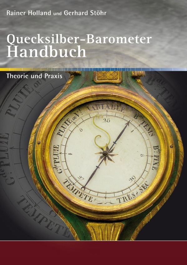 Cover: 9783752954913 | Quecksilber-Barometer Handbuch | Rainer Holland (u. a.) | Taschenbuch