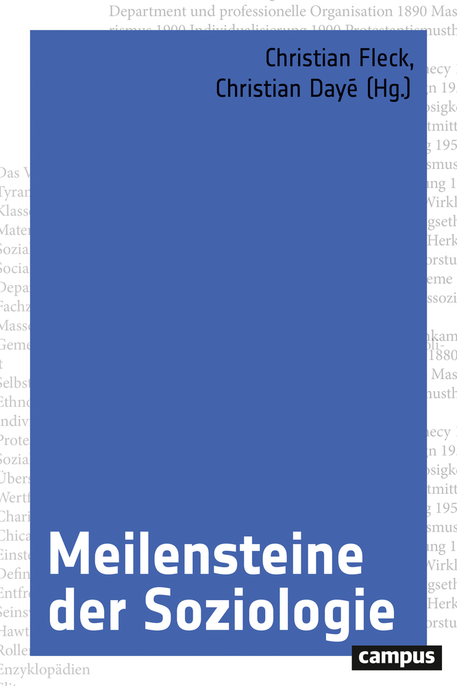 Cover: 9783593511023 | Meilensteine der Soziologie | Christian Fleck (u. a.) | Buch | 2019