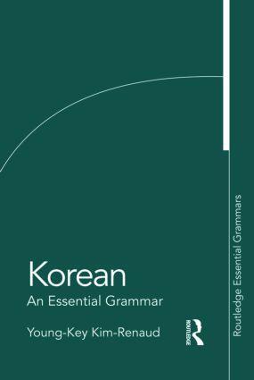 Cover: 9780415383882 | Korean: An Essential Grammar | Young-Key Kim-Renaud | Taschenbuch