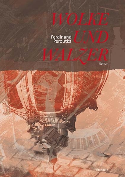 Cover: 9783941184329 | Wolke und Walzer | Ferdinand Peroutka | Buch | Mit Lesebändchen | 2015