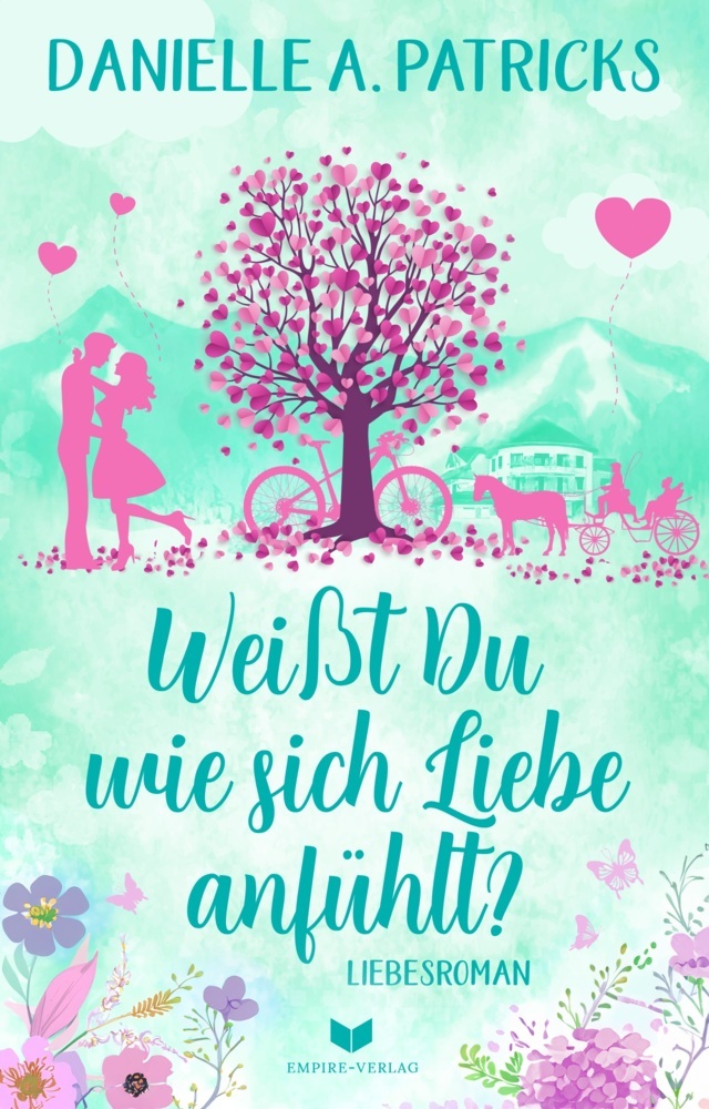 Cover: 9783985959945 | Weißt du wie sich Liebe anfühlt | Danielle A. Patricks | Taschenbuch