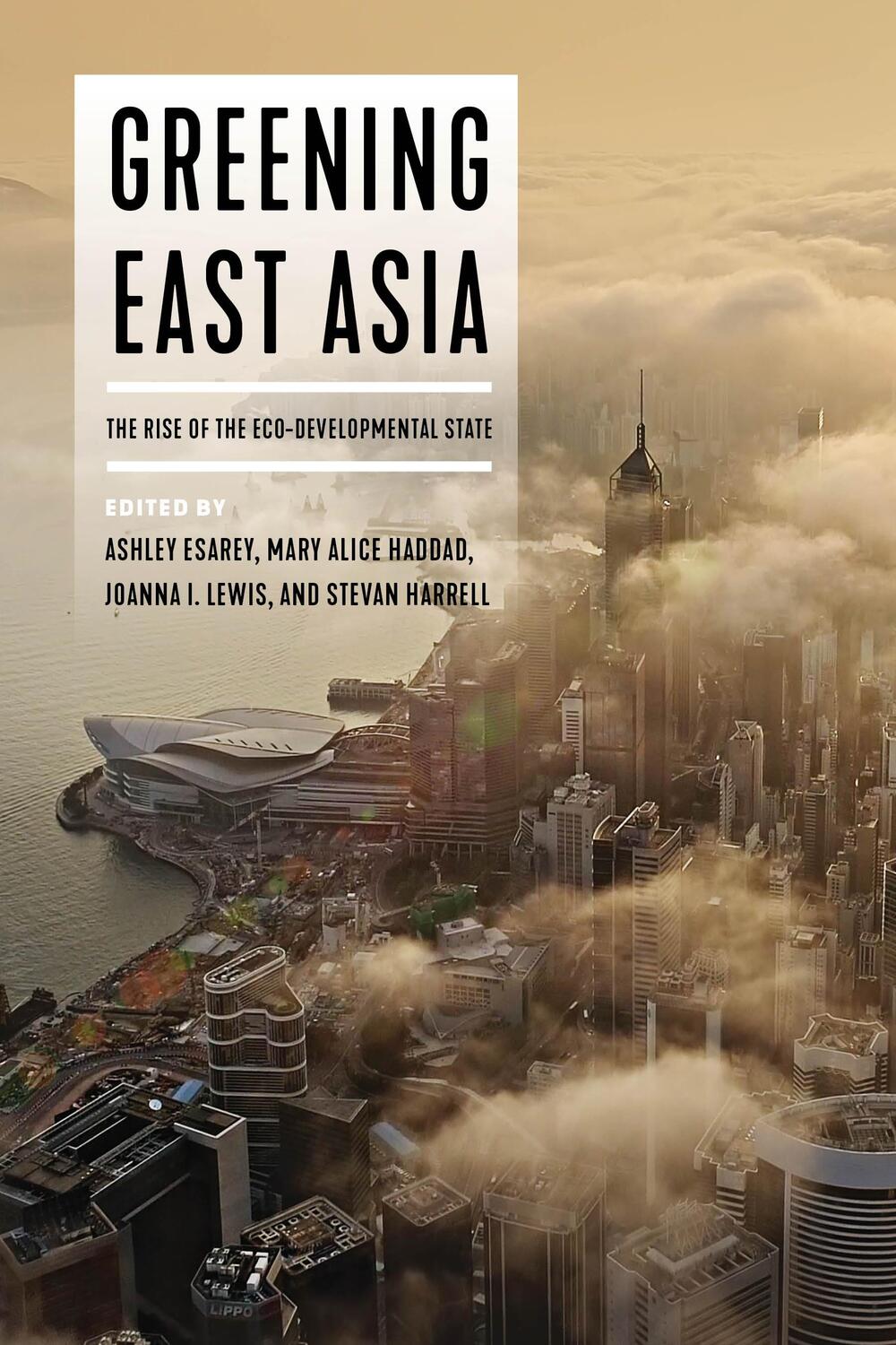 Cover: 9780295747910 | Greening East Asia | The Rise of the Eco-developmental State | Buch