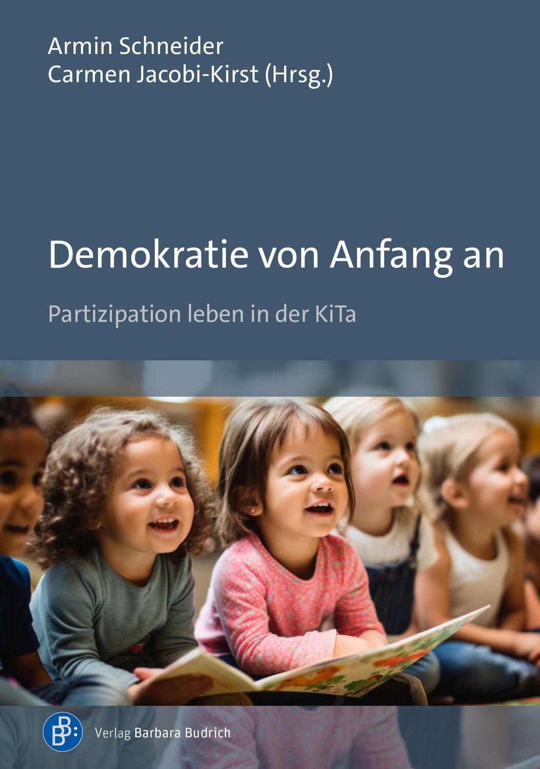 Cover: 9783847430360 | Demokratie von Anfang an | Partizipation leben in der KiTa | Buch