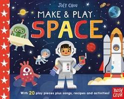 Cover: 9781788004435 | Make and Play: Space | Joey Chou | Buch | Make and Play | Englisch