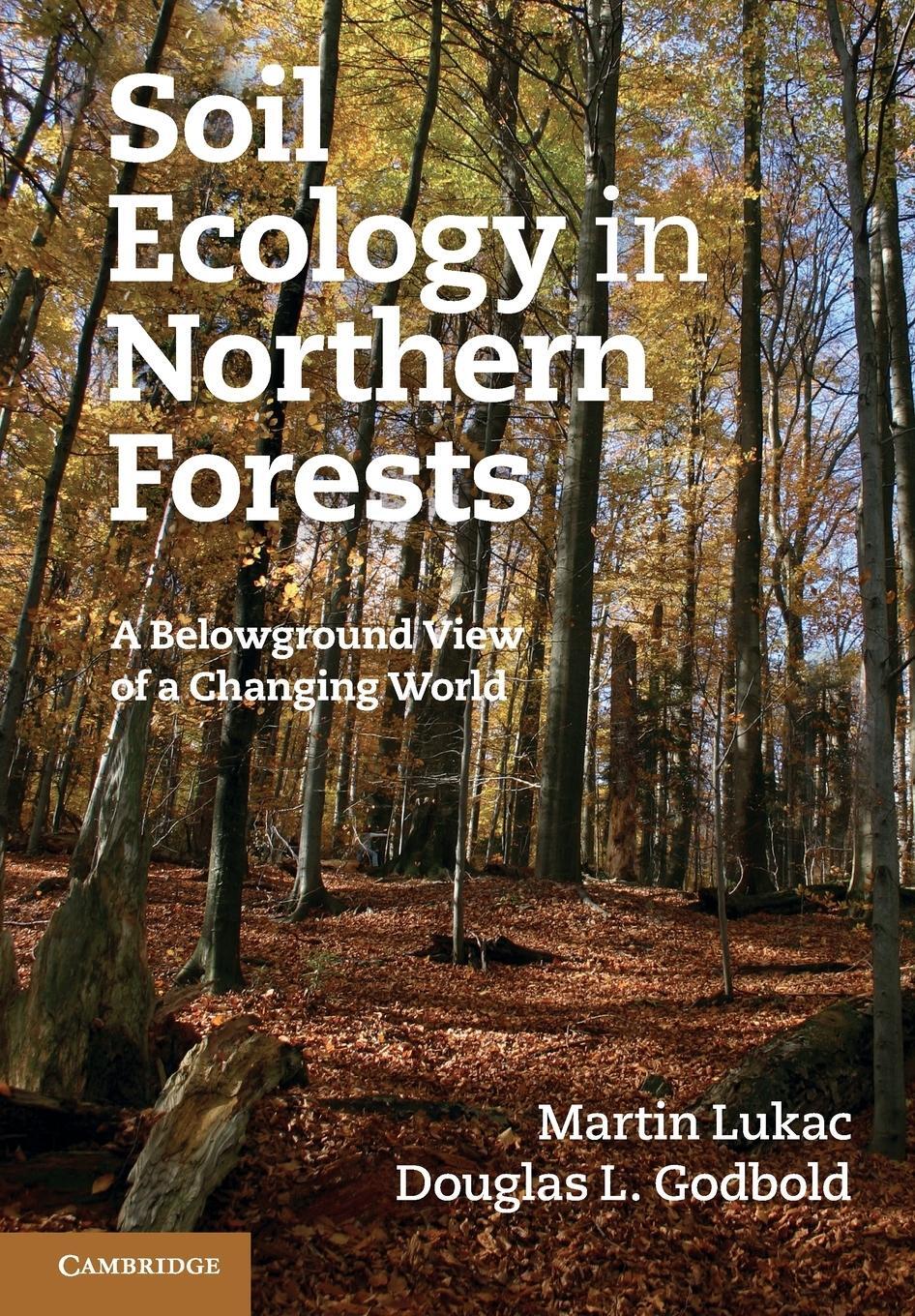 Cover: 9780521714211 | Soil Ecology in Northern Forests | Martin Lukac (u. a.) | Taschenbuch