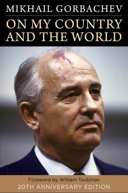 Cover: 9780231194891 | On My Country and the World | Mikhail Gorbachev | Taschenbuch | 2019