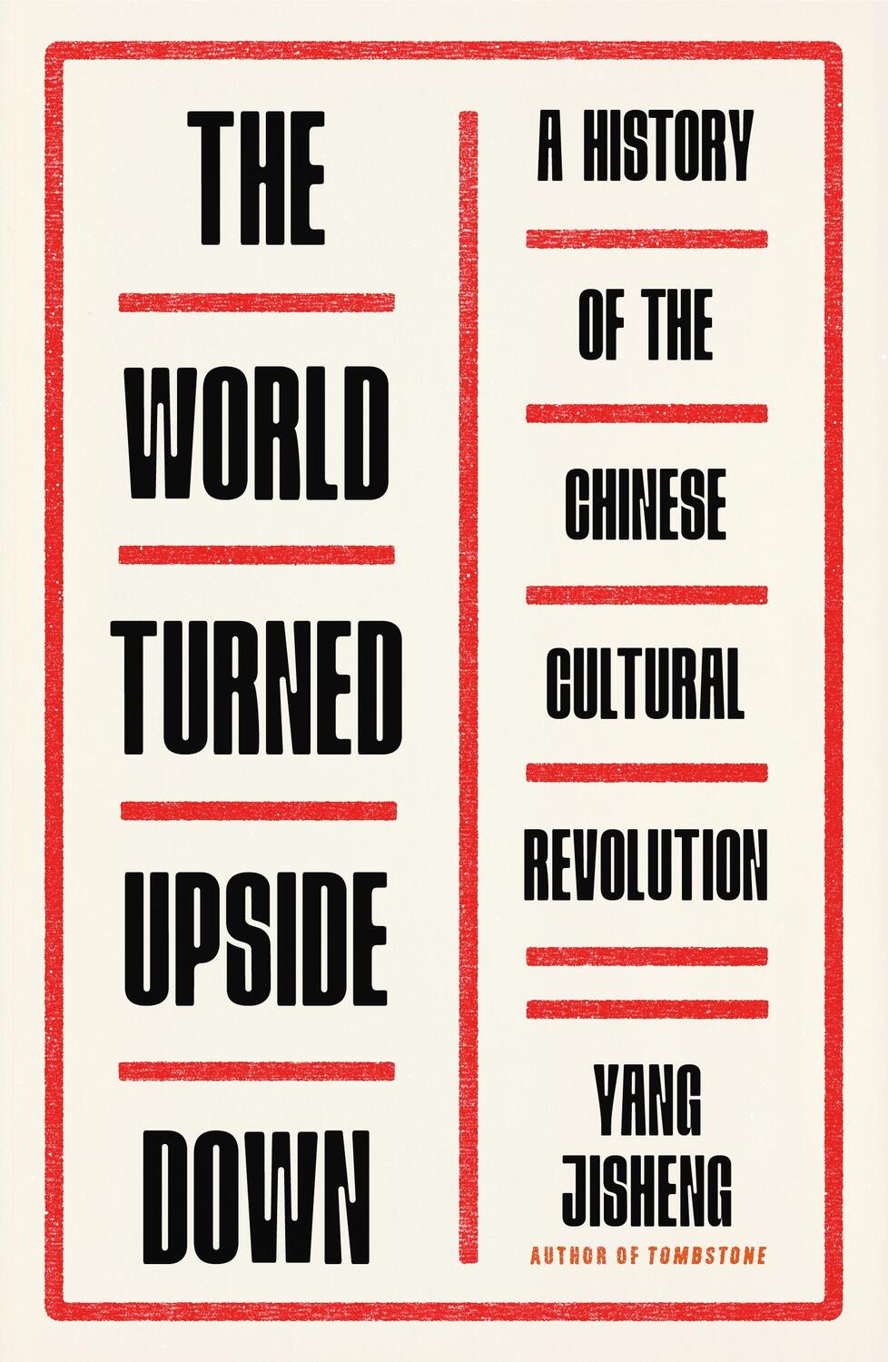 Cover: 9780374293130 | The World Turned Upside Down | Yang Jisheng | Buch | Gebunden | 2021