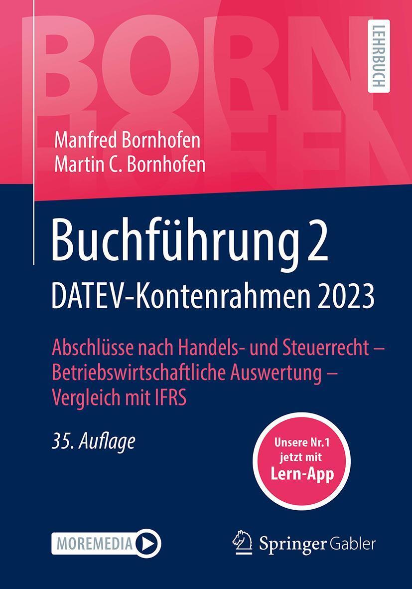 Cover: 9783658433086 | Buchführung 2 DATEV-Kontenrahmen 2023 | Manfred Bornhofen (u. a.)