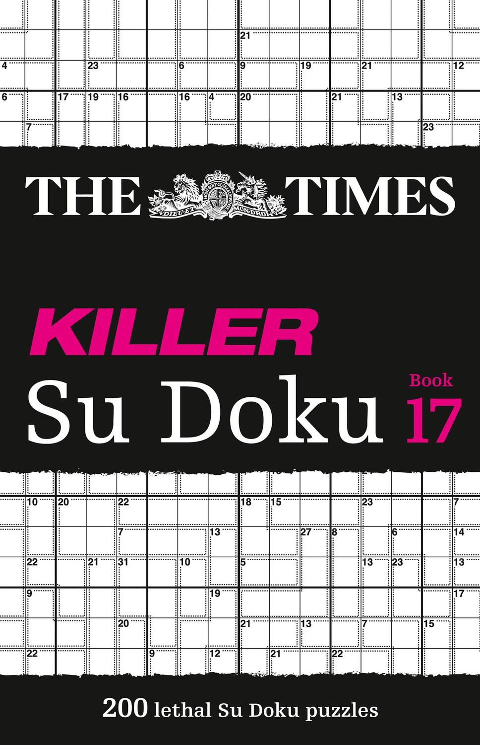 Cover: 9780008404338 | The Times Killer Su Doku Book 17 | 200 Lethal Su Doku Puzzles | Games