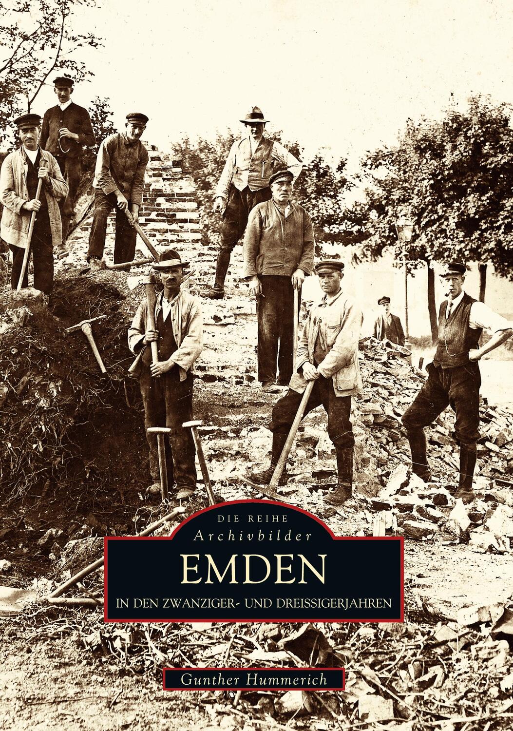 Cover: 9783897026803 | Emden in den Zwanziger- und Dreissigerjahren | Gunther Hummerich