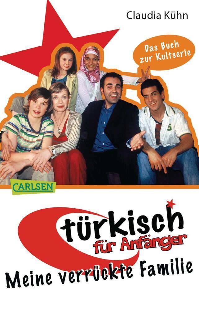 Cover: 9783551314420 | Türkisch für Anfänger 1: Meine verrückte Familie | Claudia Kühn | Buch