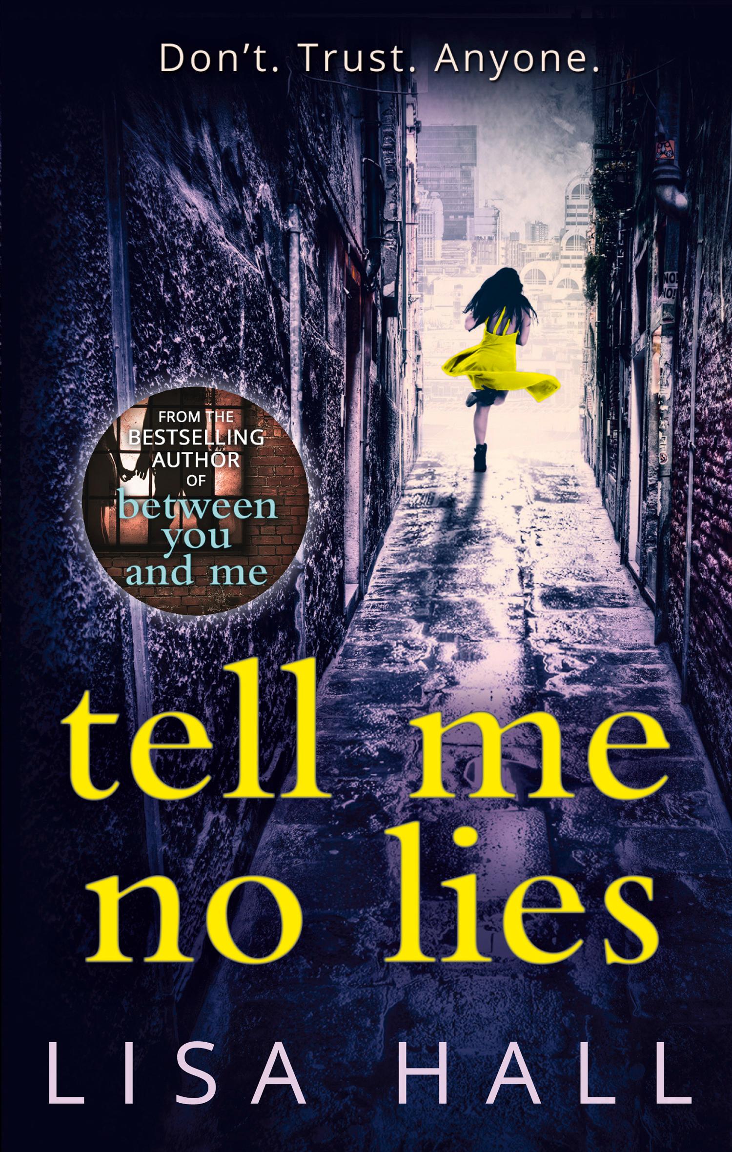 Cover: 9780008205195 | Tell Me No Lies | Lisa Hall | Taschenbuch | Kartoniert / Broschiert