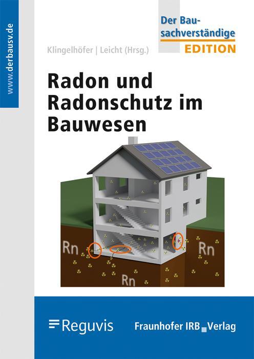 Cover: 9783738806168 | Radon und Radonschutz im Bauwesen. | Gerhard Klingelhöfer (u. a.)