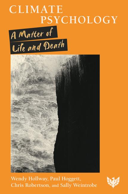 Cover: 9781912691326 | Climate Psychology | A Matter of Life and Death | Robertson (u. a.)