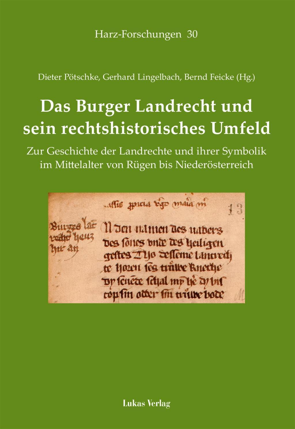 Cover: 9783867321853 | Das Burger Landrecht und sein rechtshistorisches Umfeld | Taschenbuch