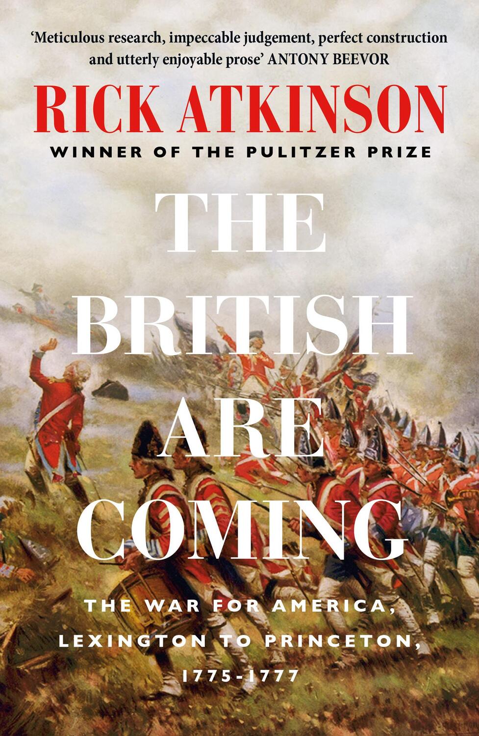 Cover: 9780008303334 | The British Are Coming | The War for America 1775 -1777 | Atkinson