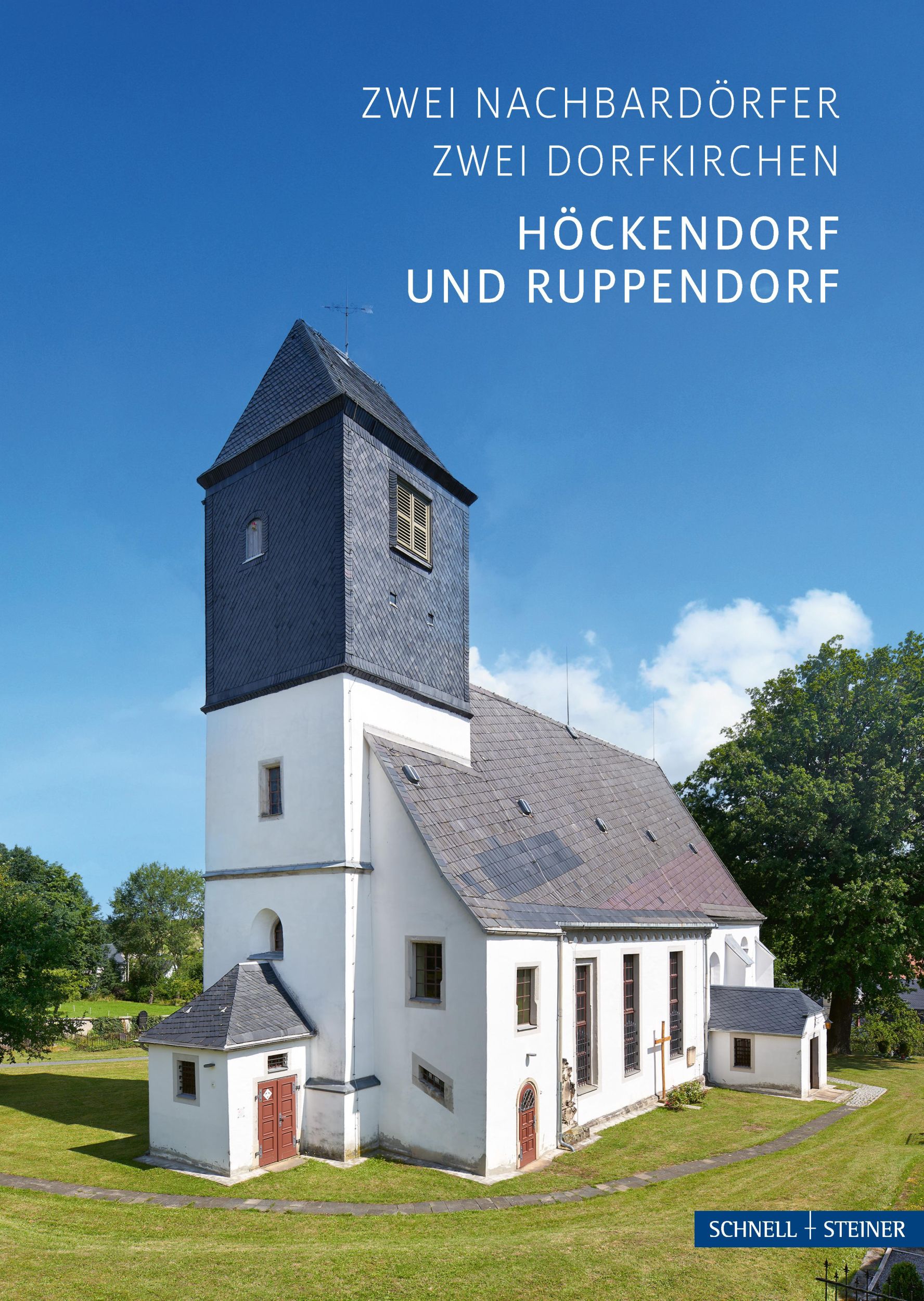 Cover: 9783795472511 | Höckendorf und Ruppendorf | Zwei Nachbardörfer, zwei Dorfkirchen