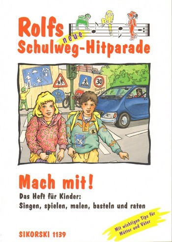 Cover: 9790003027319 | Rolfs neue Schulweg-Hitparade | Rolf Zuckowski | Buch