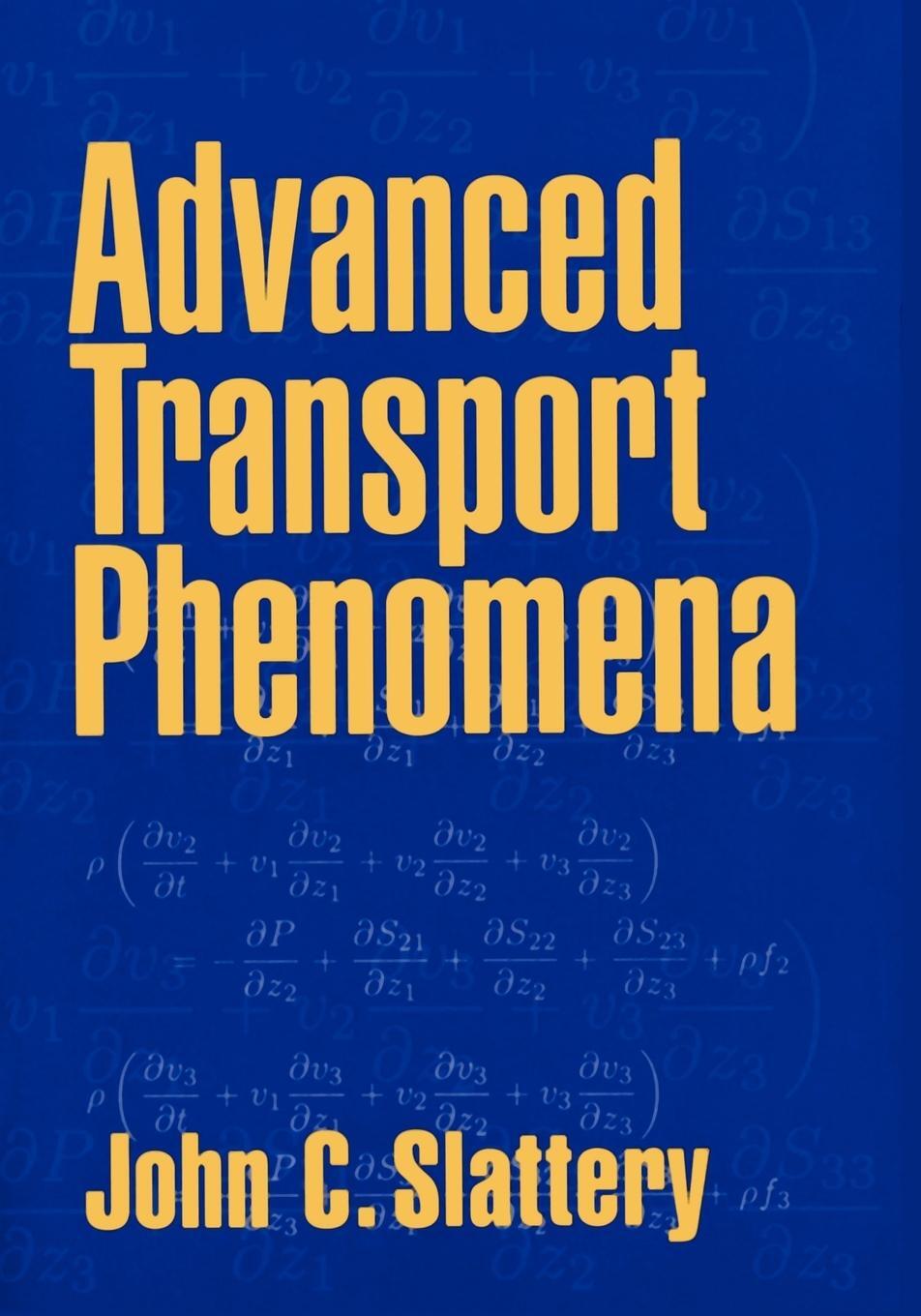 Cover: 9780521635653 | Advanced Transport Phenomena | John C. Slattery | Taschenbuch | 1999