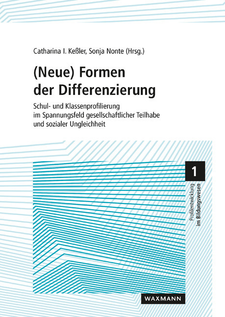 Cover: 9783830942184 | (Neue) Formen der Differenzierung | Catharina I. Keßler (u. a.) | Buch