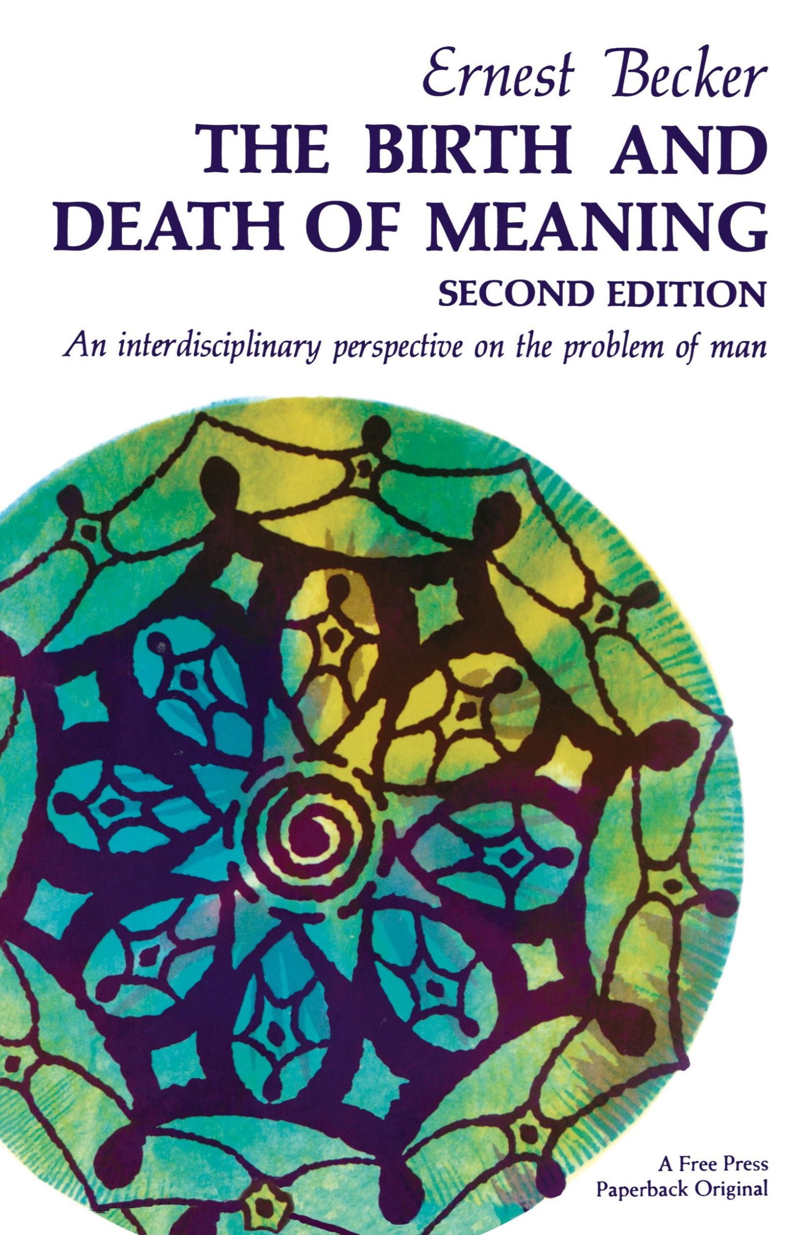 Cover: 9780029021903 | The Birth and Death of Meaning | Ernest Becker | Taschenbuch