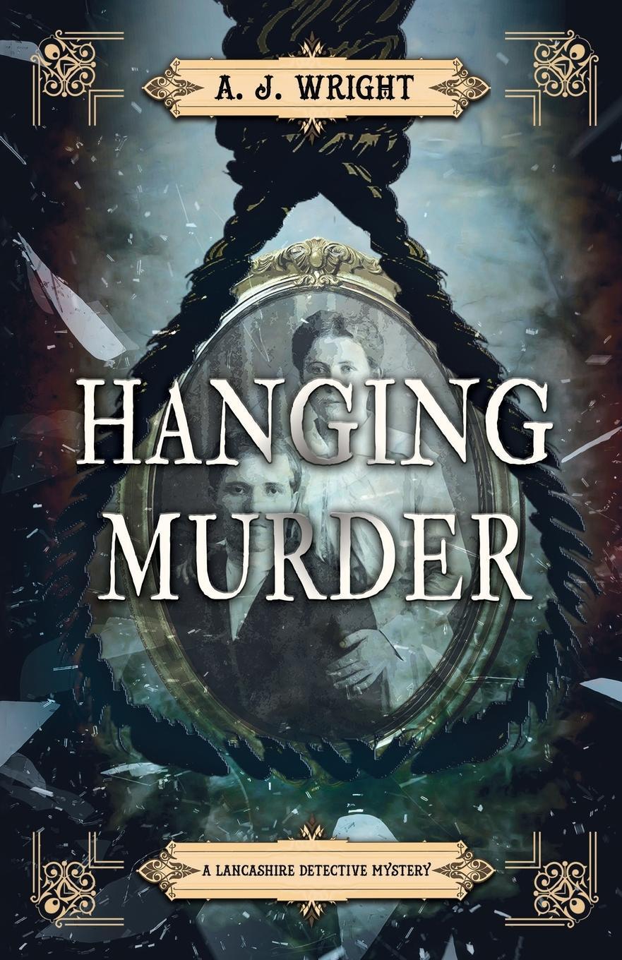 Cover: 9781839011542 | Hanging Murder | A. J. Wright | Taschenbuch | Paperback | Englisch