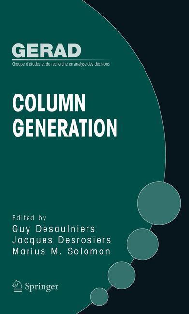 Cover: 9781441937995 | Column Generation | Guy Desaulniers (u. a.) | Taschenbuch | Paperback