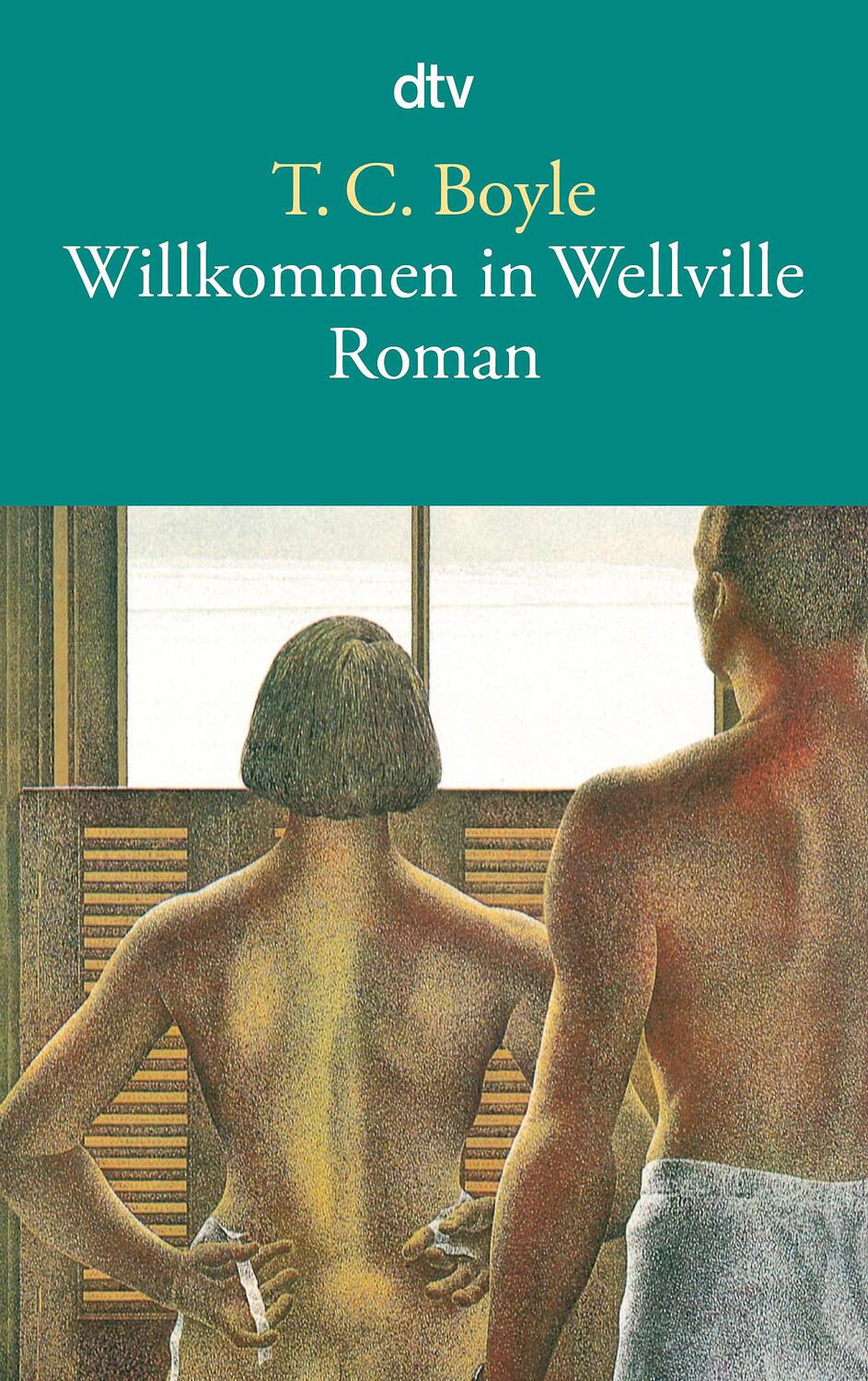 Cover: 9783423119986 | Willkommen in Wellville | Tom Coraghessan Boyle | Taschenbuch | 626 S.
