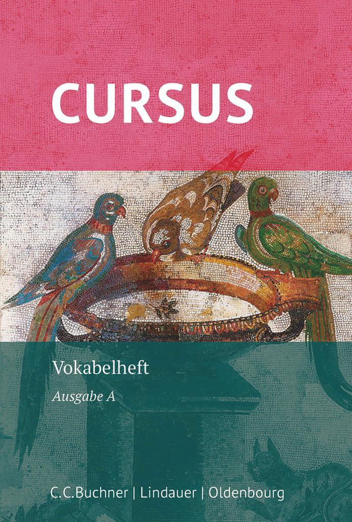 Cover: 9783637020191 | Cursus - Ausgabe A, Latein als 2. Fremdsprache | Vokabelheft | Maier